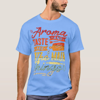 T-shirt Aroma et le goût sont les choses principales 1