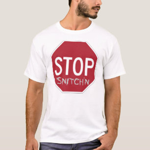 T-shirt Arrêt original Snitch'n d'Anti-Pif