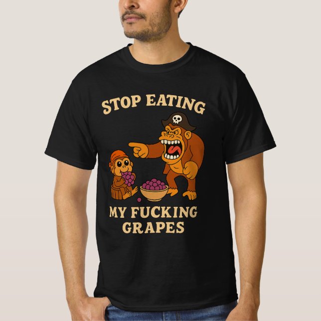 T-shirt Arrête de manger mes putains de raisins Mème Singe (Devant)