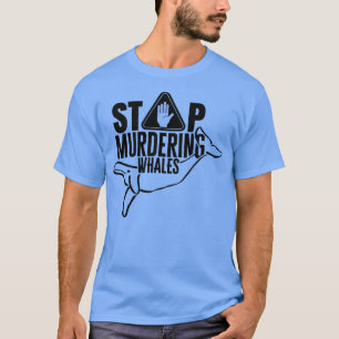 T-shirt Arrêter de tuer les baleines 1