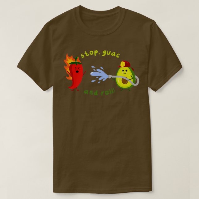 T-shirt Arrêter Guac et faire défiler (Design devant)