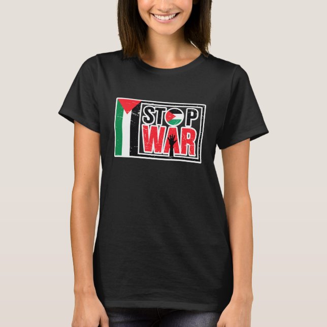 T-shirt Arrêter la guerre - La vie palestinienne importe - (Devant)