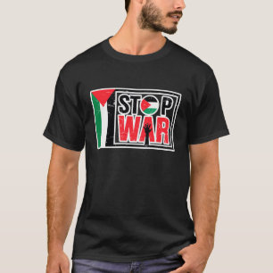 T-shirt Arrêter la guerre - La vie palestinienne importe -