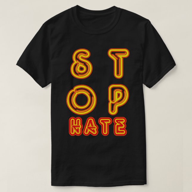 T-shirt Arrêter la haine (Design devant)