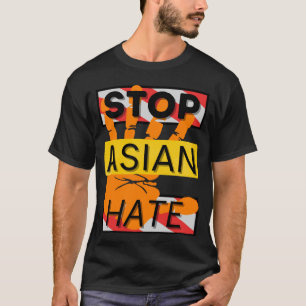 T-shirt Arrêter la haine asiatique