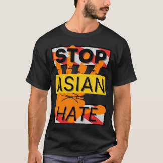 T-shirt Arrêter la haine asiatique