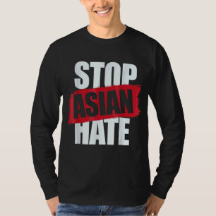 T-shirt Arrêter la haine asiatique Aapi soutenir le racism