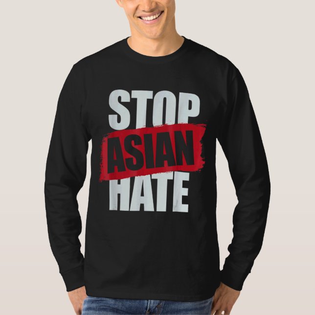 T-shirt Arrêter la haine asiatique Aapi soutenir le racism (Devant)
