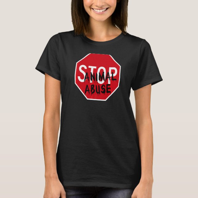 T-shirt Arrêter la maltraitance animale (Devant)