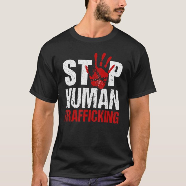 T-shirt Arrêter la traite des êtres humains Mettre fin à l (Devant)