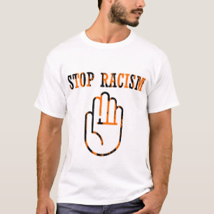 T-shirt arrêter le racisme