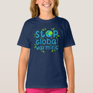 T-shirt Arrêter le Réchauffement climatique