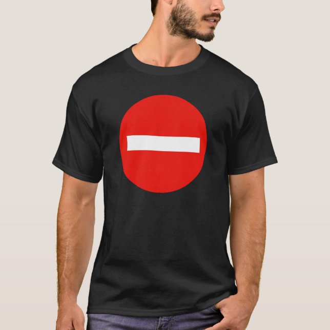 T-shirt ARRÊTER LE signe NE PAS ENTRER (Devant)