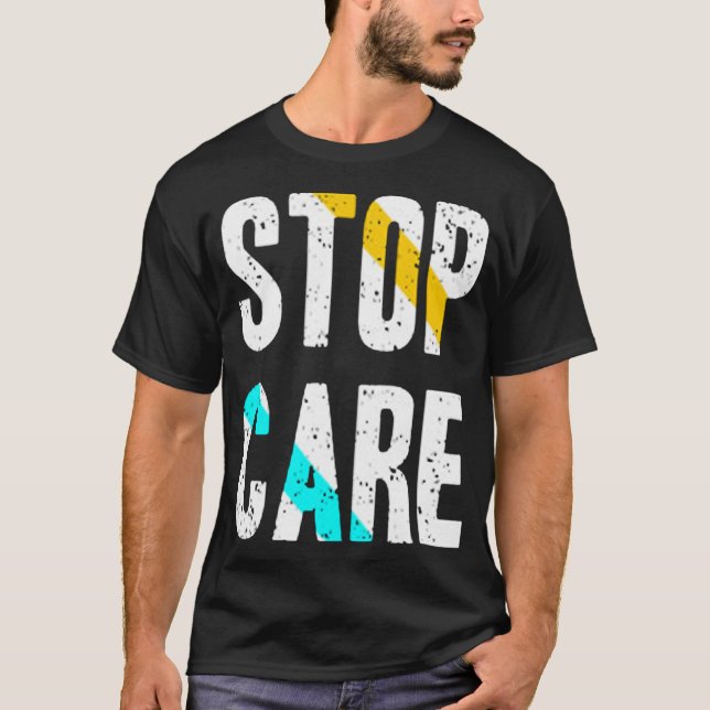 T-shirt Arrêter les soins (Devant)