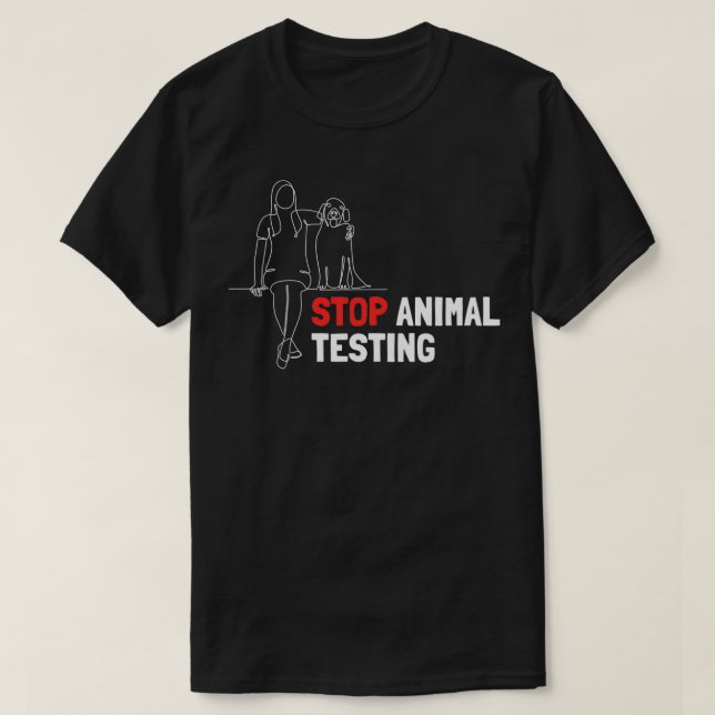 T-shirt Arrêter l'expérimentation animale Volontaire de sa (Design devant)