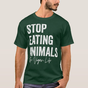 T-shirt Arrêtez de manger des animaux Veganer Droits des a