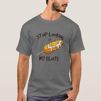 T-shirt Arrêtez De Regarder Mon Elote Drôle Vêtements