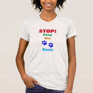 T-shirt Arrêtez De Rester En Arrière Six Pws Silly Drôle E