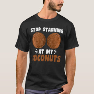 T-shirt Arrêtez De Vous Retrouver À My Coconuts Beach Summ