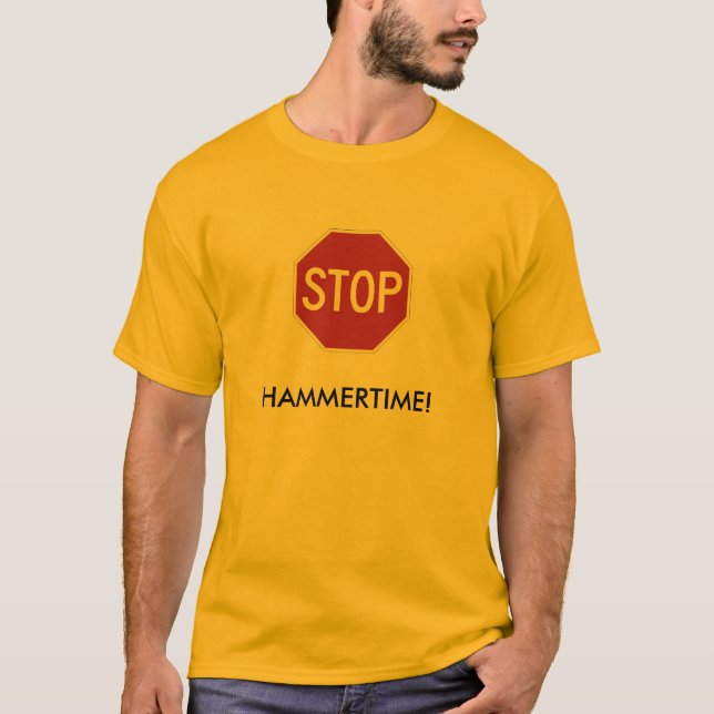 T-shirt Arrêtez, HAMMERTIME ! (Devant)
