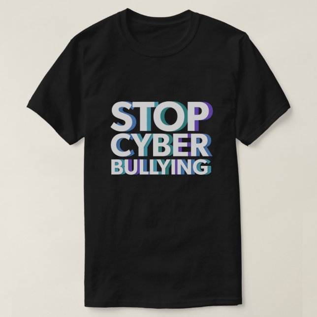 T-shirt Arrêtez la chemise de intimidation de Cyber (Design devant)
