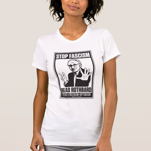 T-shirt Arrêtez la chemise de Rothbard lue par fascisme (Devant)