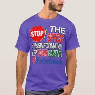 T-shirt Arrêtez La Diffusion De Désinformation Gardez Votr