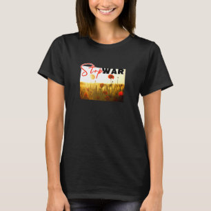 T-shirt Arrêtez la guerre avec le Poppy
