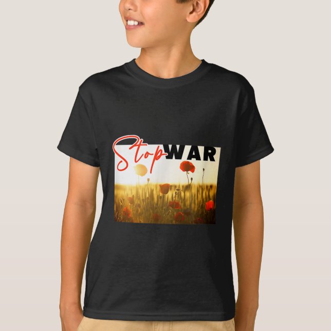 T-shirt Arrêtez la guerre avec le Poppy (Devant)