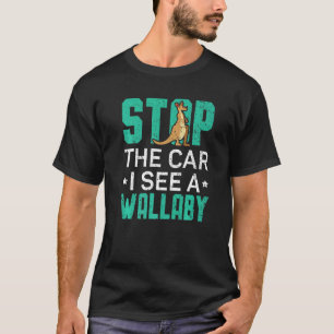 T-shirt Arrêtez La Voiture Je Vois Un Wallaby Kangourou An