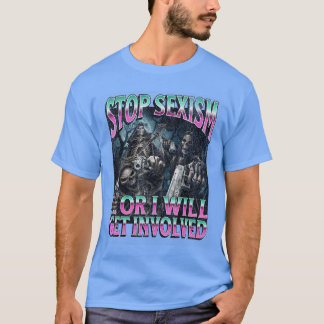 T-shirt Arrêtez le séisme ou je m'implique drôle de squele