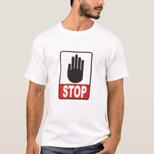 T-shirt arrêtez le signe