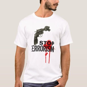 T-shirt Arrêtez le terrorisme
