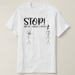 T-shirt ARRÊTEZ QUE VOUS SOYEZ SOUS UN JEU DE Musique REPO