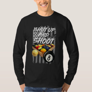 T-shirt Arrêtez-vous et tirez Billard 8 Ball Pool Player