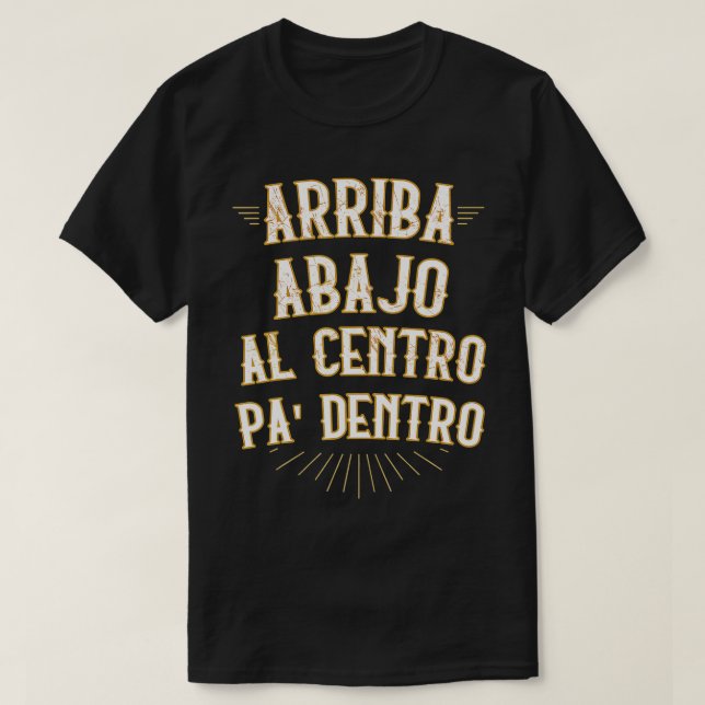 T-shirt Arriba abajo al centro pa dentro drôle mexicaine e (Design devant)