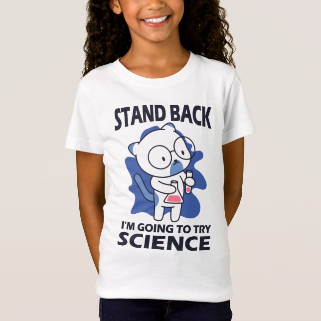 T-Shirt Arrière-plan - Expérience d'un scientifique adorab (Devant)