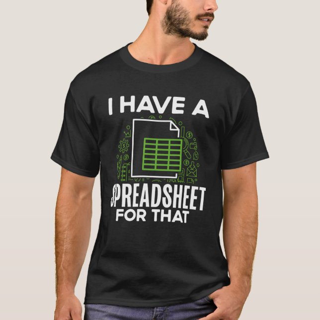 T-shirt Arrière-Plan J'Ai Un Schéma Pour Ce Comptable (Devant)