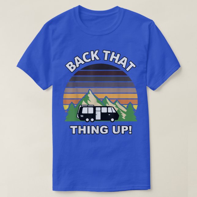 T-shirt Arrière Que Ça Monte Drôle Camper Rv Mème Camping  (Design devant)
