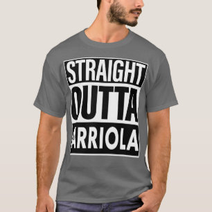 T-shirt Arriola Nom Straight Outta Arriola