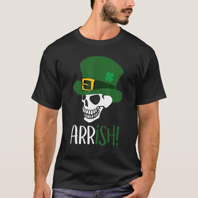 T-shirt Arrish Pirate Skeleton drôle St Patrick's Day Holi (Devant)