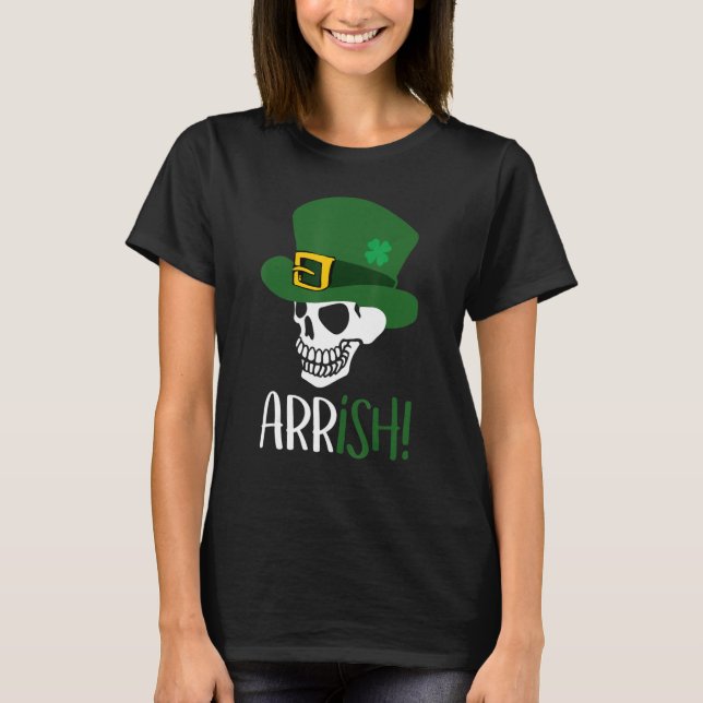 T-shirt Arrish Pirate Skeleton drôle St Patrick's Day Holi (Devant)