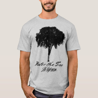 T-shirt Arrosez l'arbre