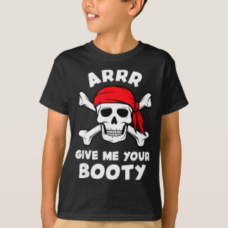 T-shirt Arrr donne butin humour blague pirate drôle plaisa
