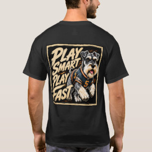 T-shirt Art de football de schnauzer « Jouer intelligent, 