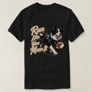 T-shirt Art de motivation de football de Border Collie