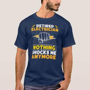 T-shirt Art De Retraite Électricien Pour Hommes Femmes Ret