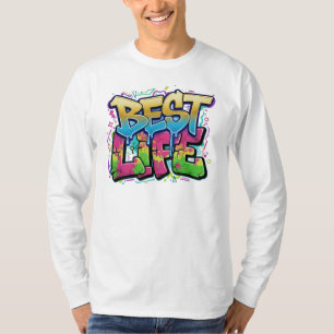 T-shirt Art de rue animé "BEST LIFE"