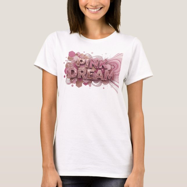 T-shirt Art de texte 3D Rose Gras RÊVE ROSE (Devant)