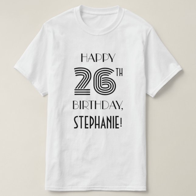 T-shirt Art Déco Inspiré Look 26th Birthday Party Shirt (Design devant)